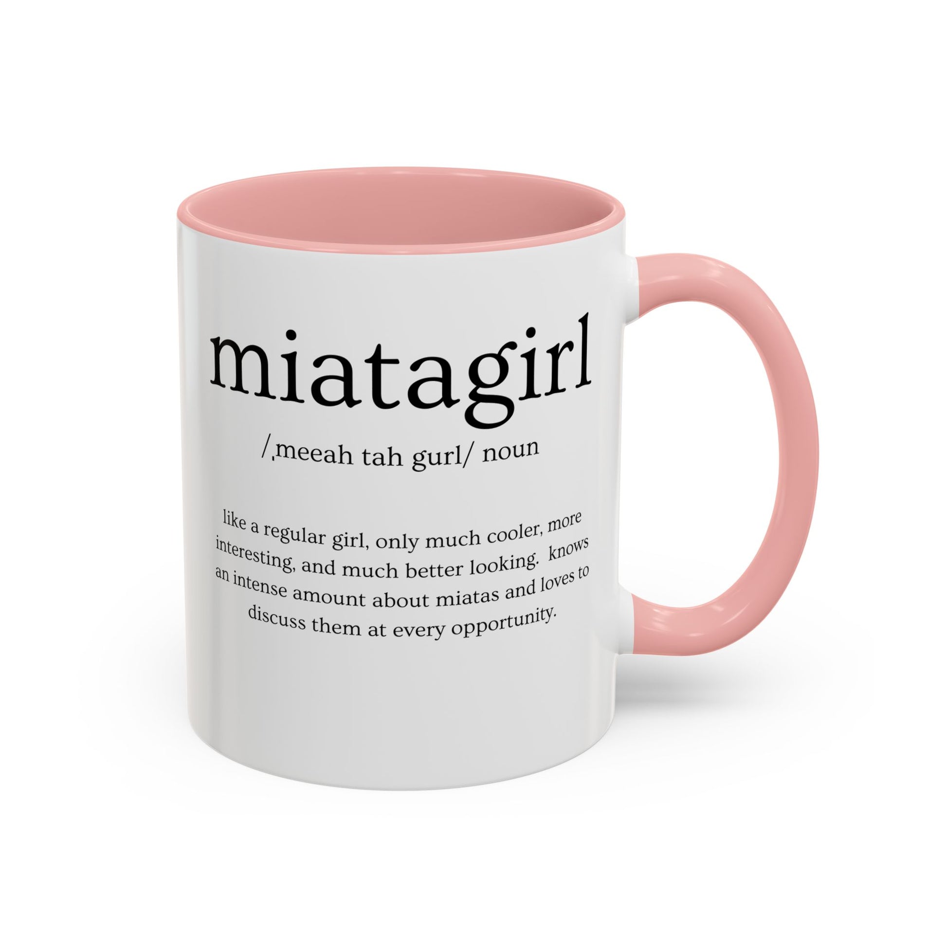 Miata Girl Defined Coffee Mug