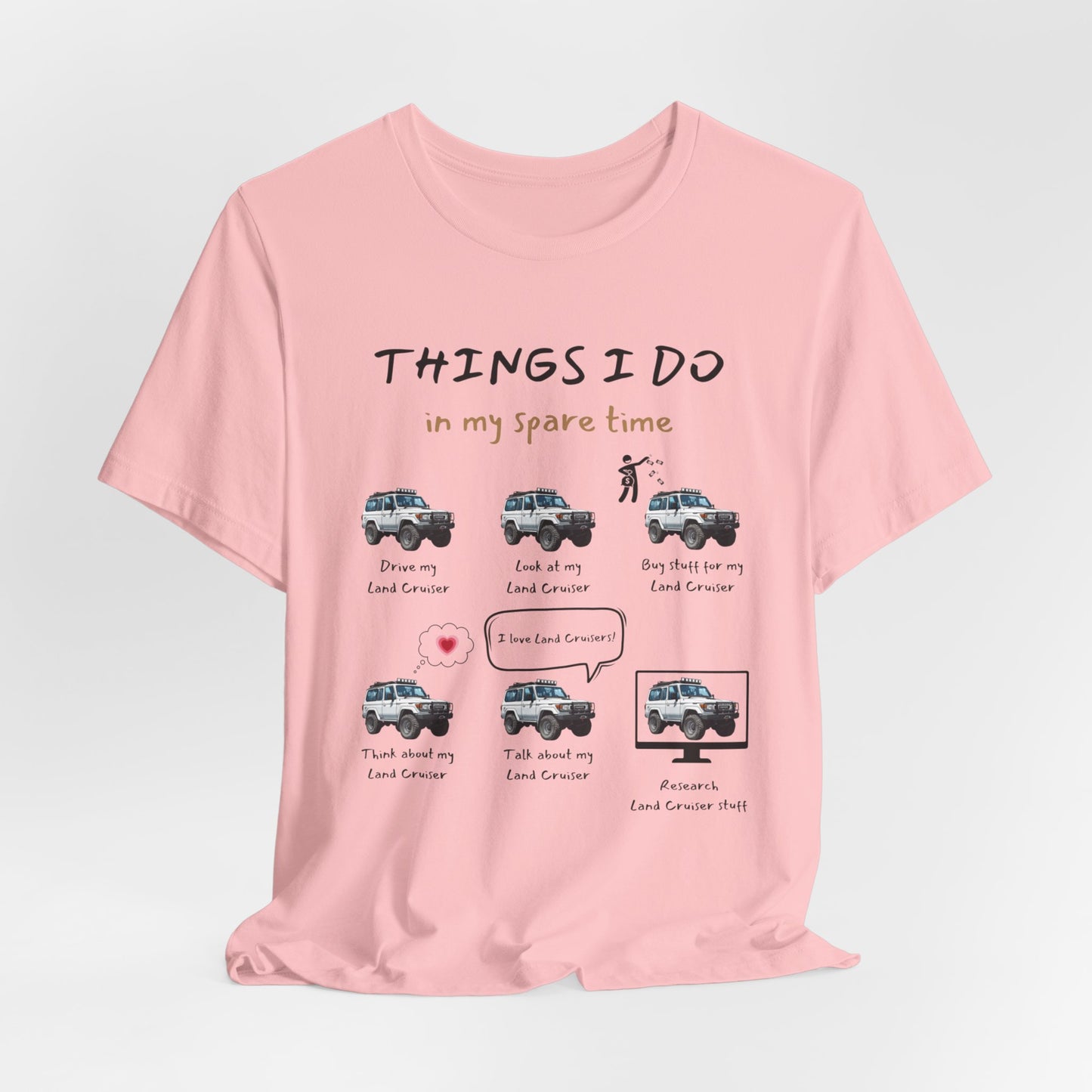 Land Cruiser Trucks in my Spare Time (White Land Cruiser) Jersey Short Sleeve Tee