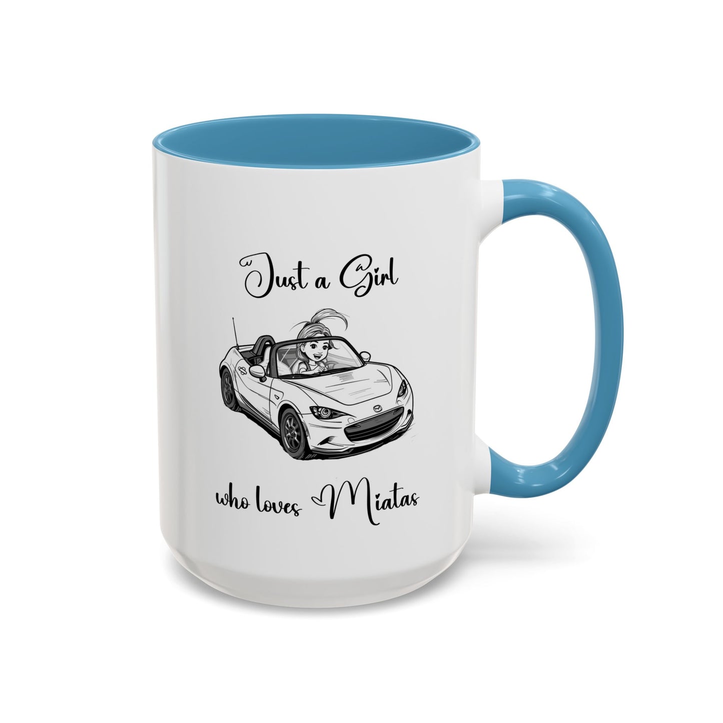 Just a Girl Who Loves Miatas Coffee Mug