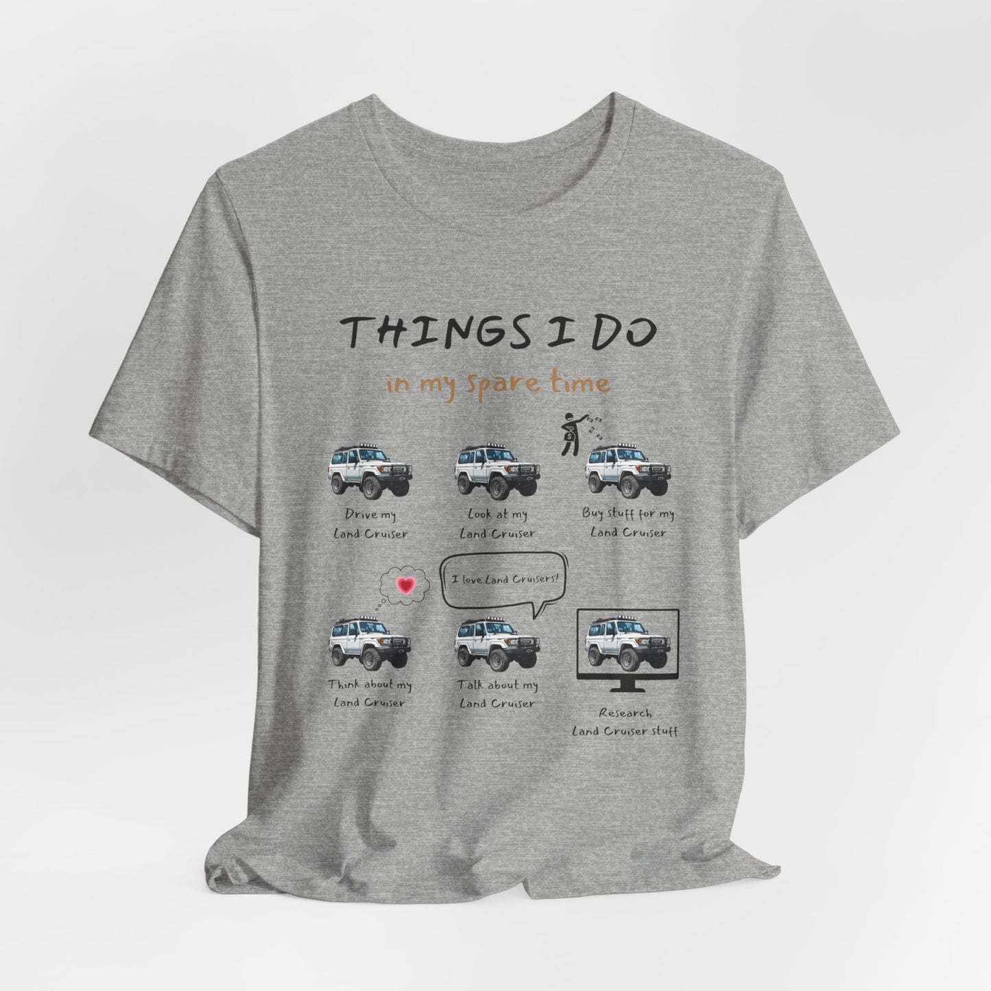 Land Cruiser Trucks in my Spare Time (White Land Cruiser) Jersey Short Sleeve Tee