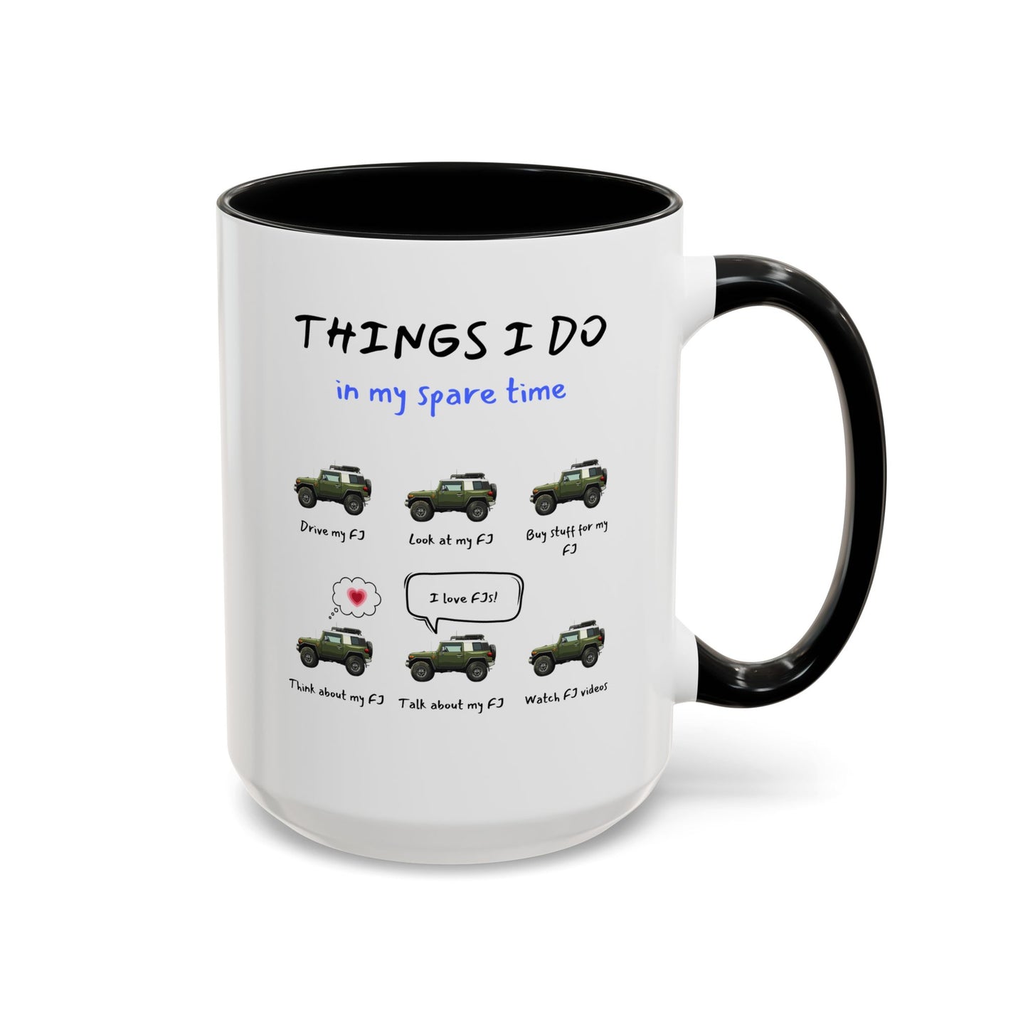 FJ Cruiser Trucks in my Spare Time Coffee Mug