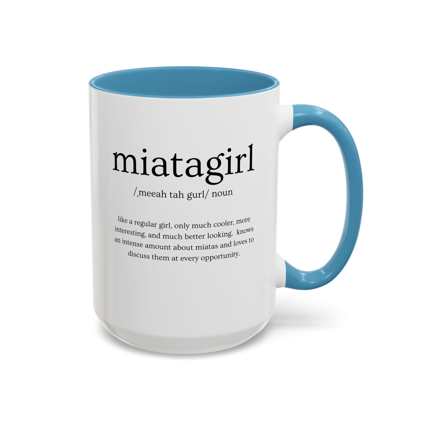 Miata Girl Defined Coffee Mug