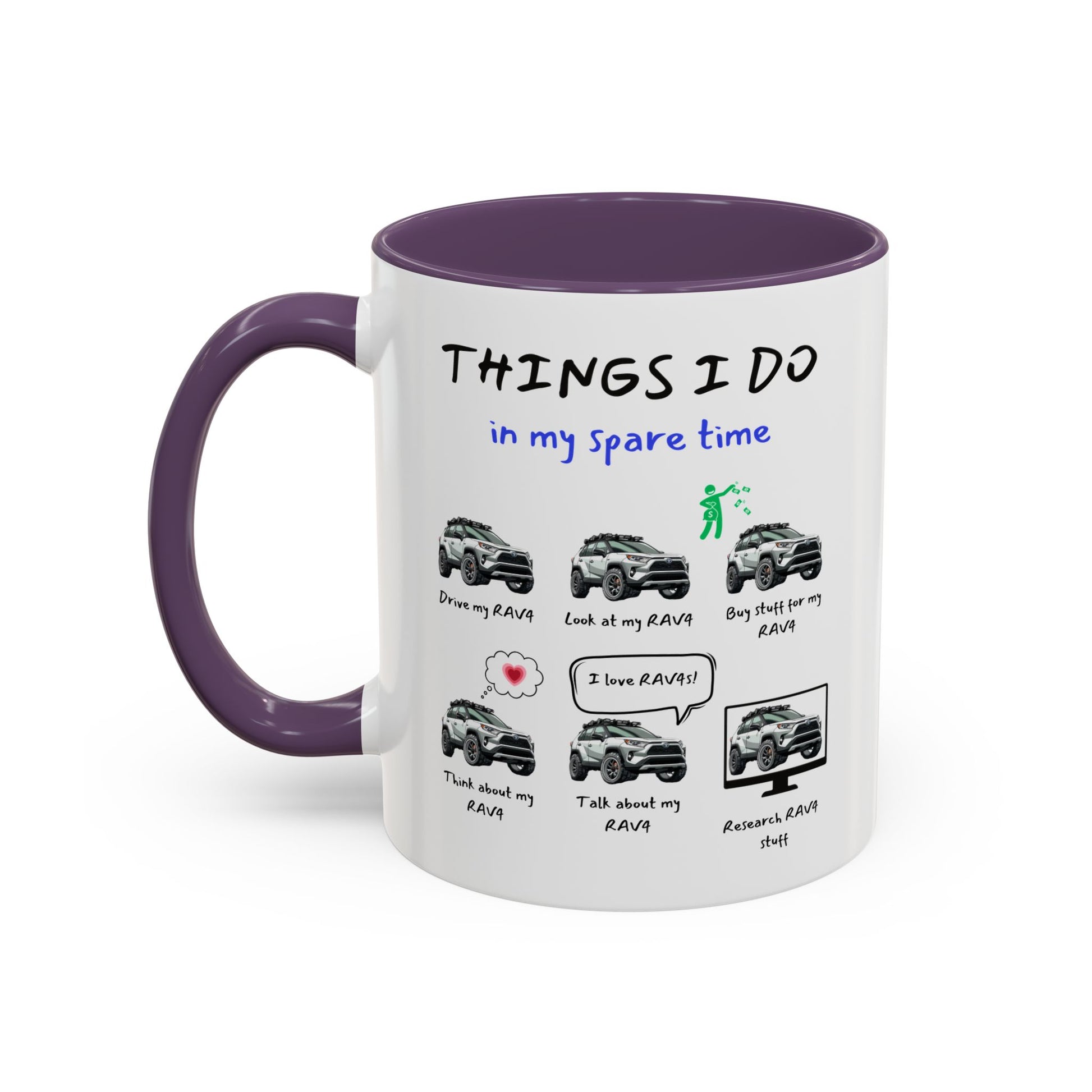 RAV4s in my Spare Time Coffee Mug