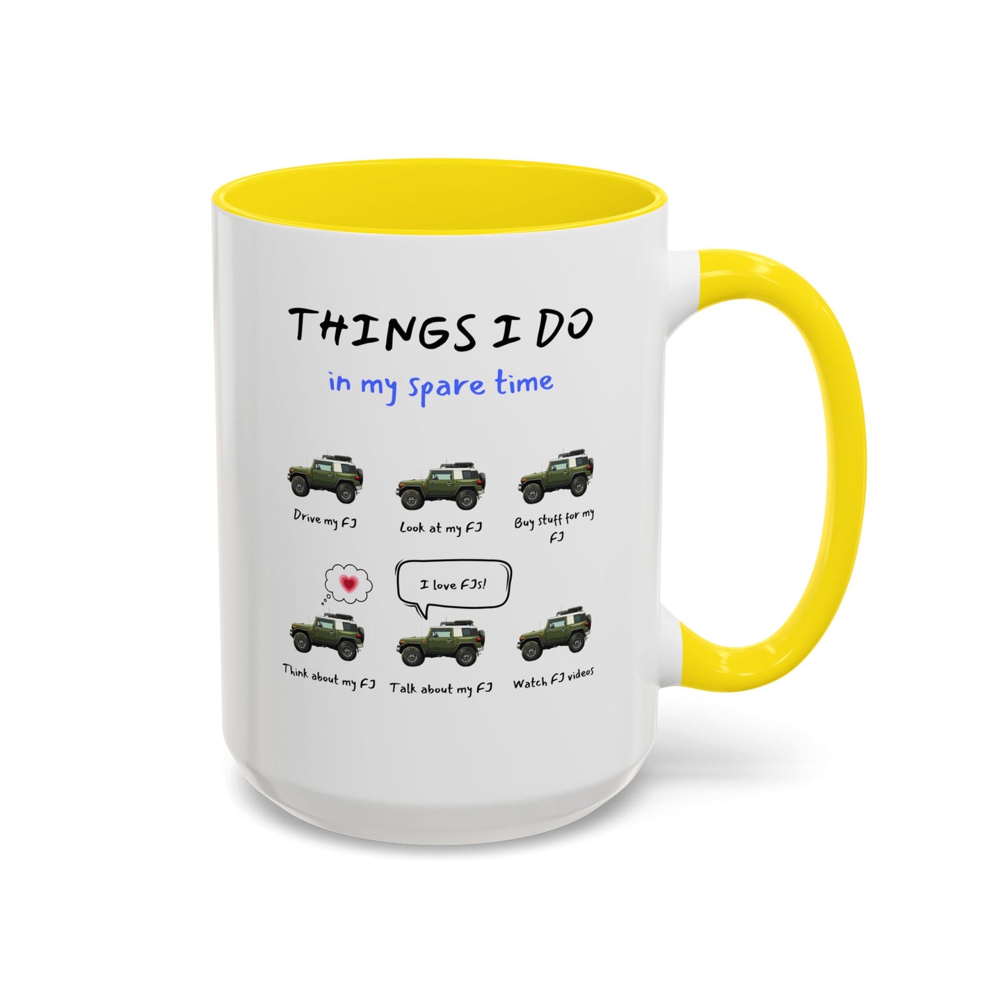 FJ Cruiser Trucks in my Spare Time Coffee Mug