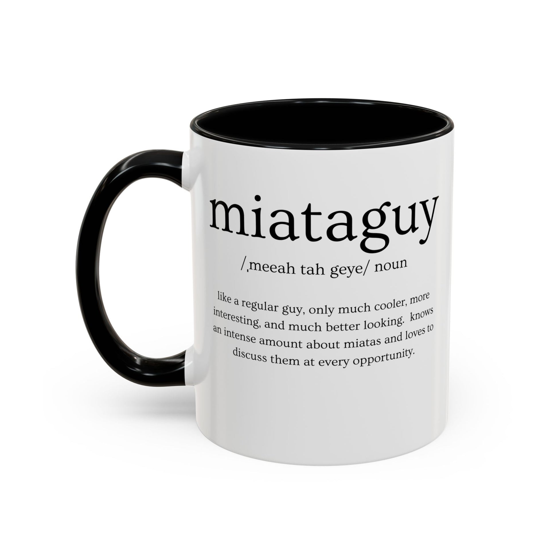 Miata Guy Defined Coffee Mug