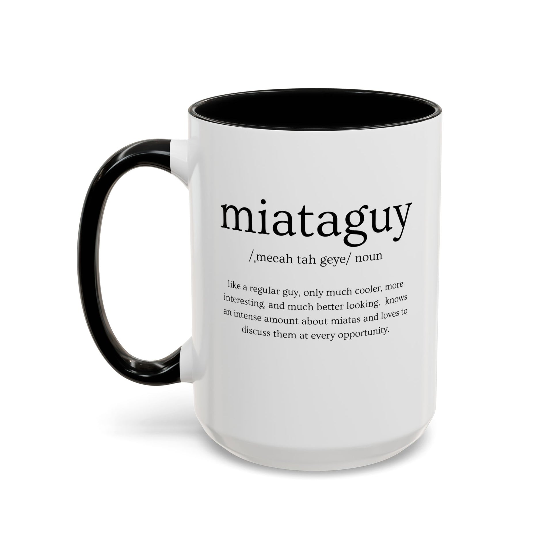 Miata Guy Defined Coffee Mug