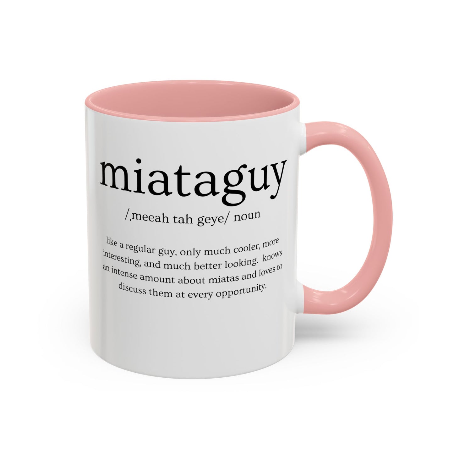 Miata Guy Defined Coffee Mug