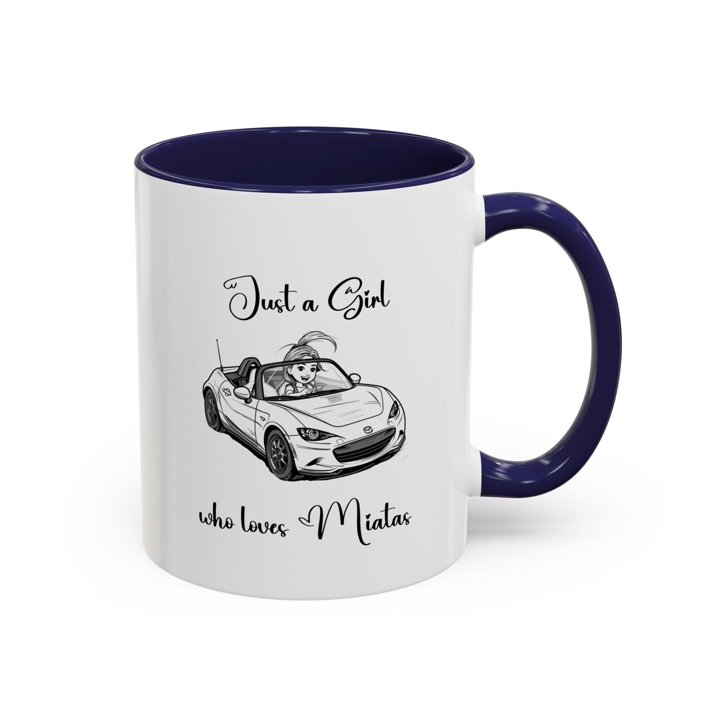 Just a Girl Who Loves Miatas Coffee Mug