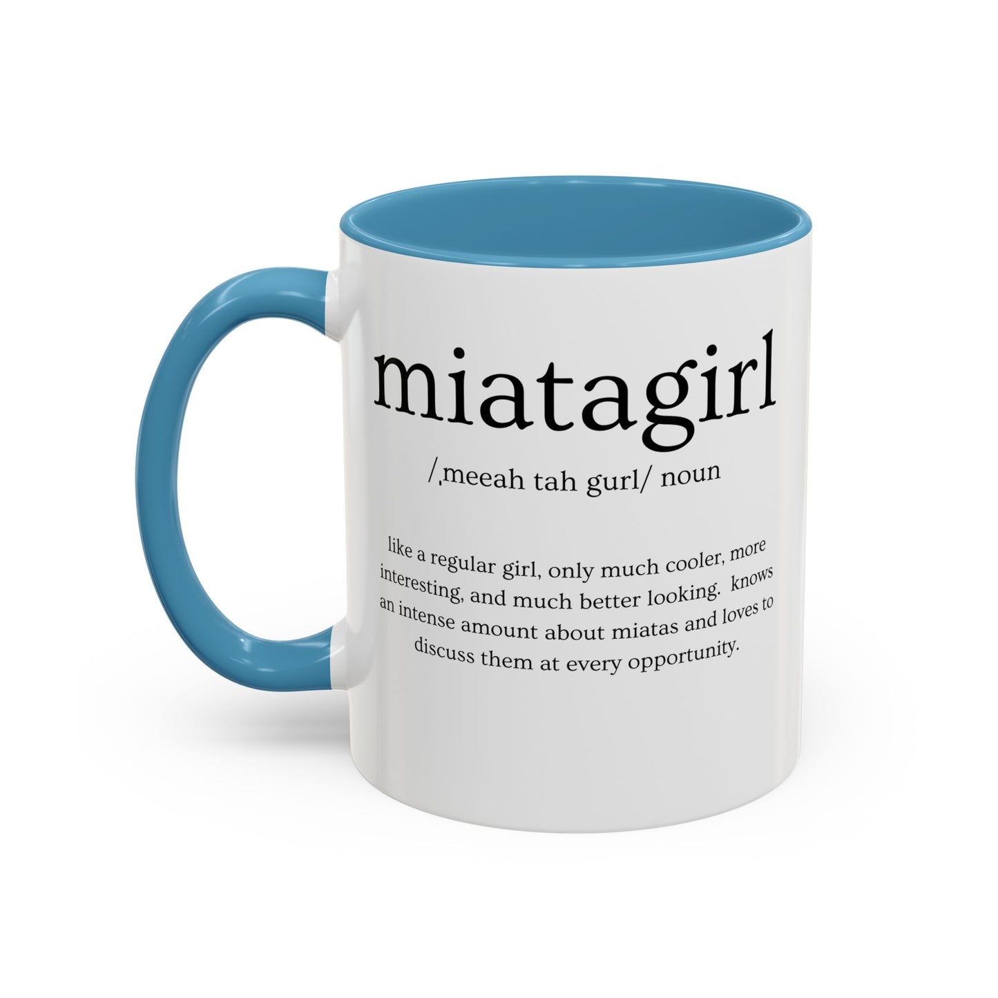 Miata Girl Defined Coffee Mug