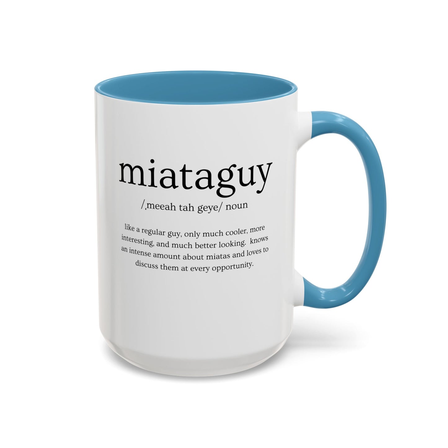 Miata Guy Defined Coffee Mug