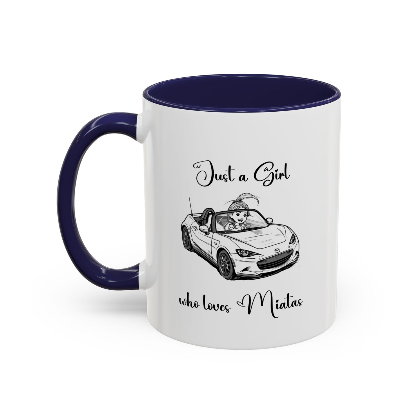 Just a Girl Who Loves Miatas Coffee Mug