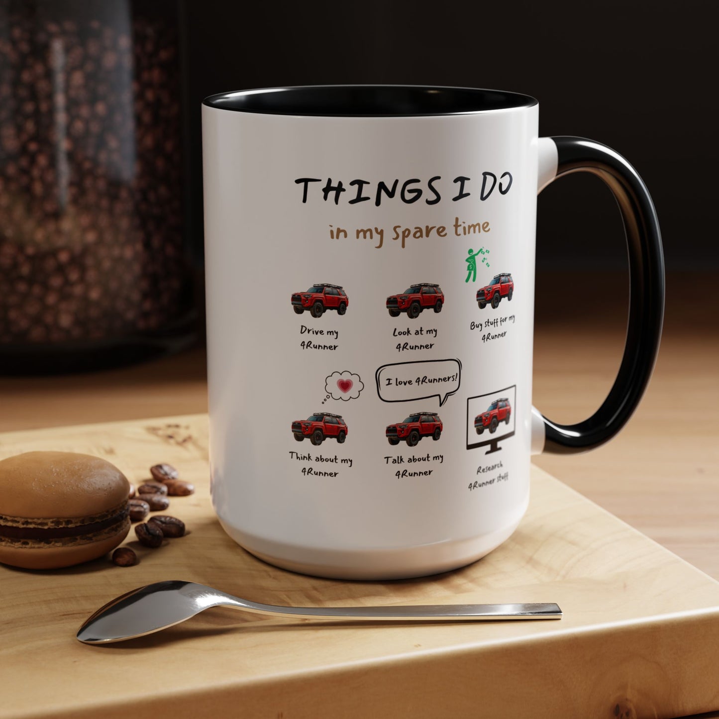 4Runner Trucks in my Spare Time Coffee Mug