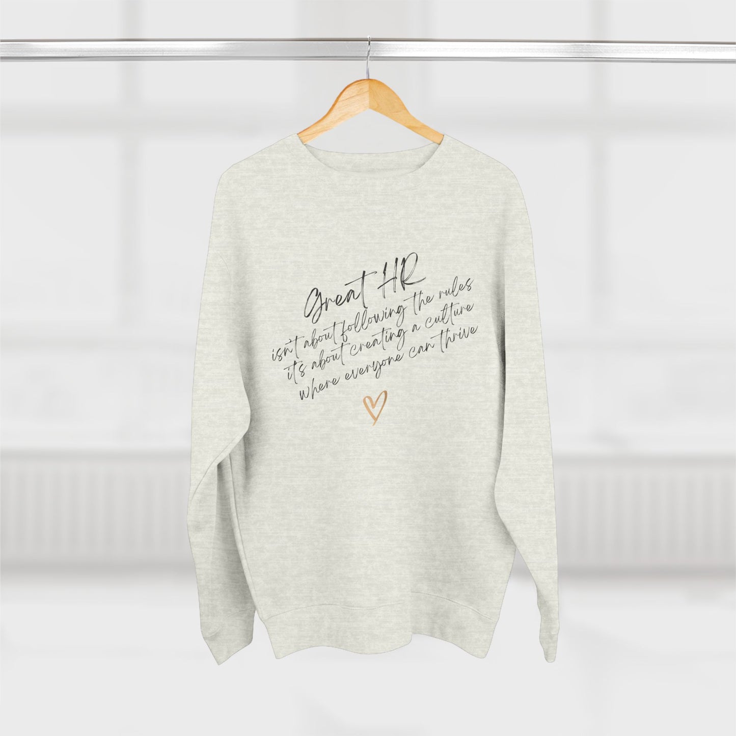 Great Human Resources HR Premium Crewneck Sweatshirt