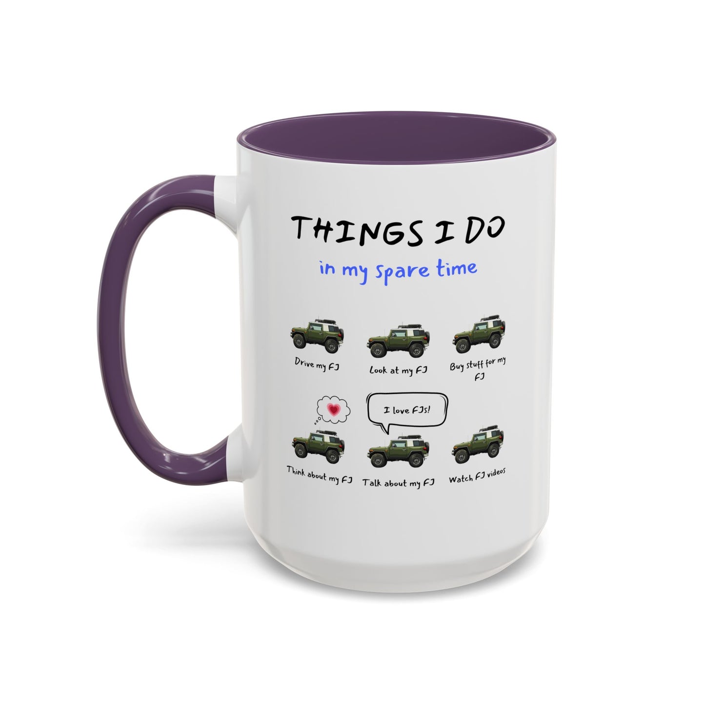 FJ Cruiser Trucks in my Spare Time Coffee Mug