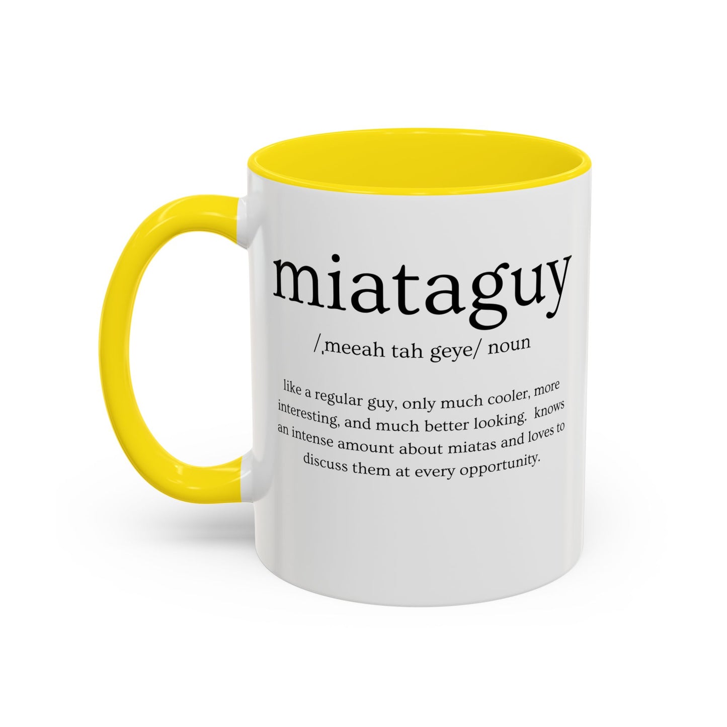 Miata Guy Defined Coffee Mug