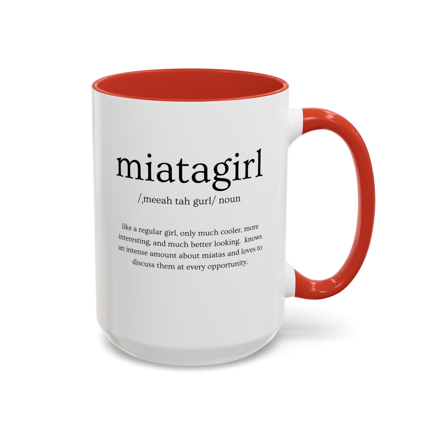 Miata Girl Defined Coffee Mug