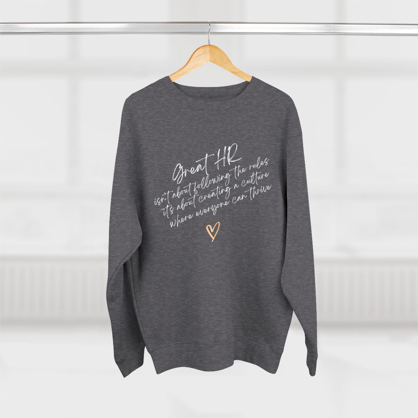 Great Human Resources HR Premium Crewneck Sweatshirt