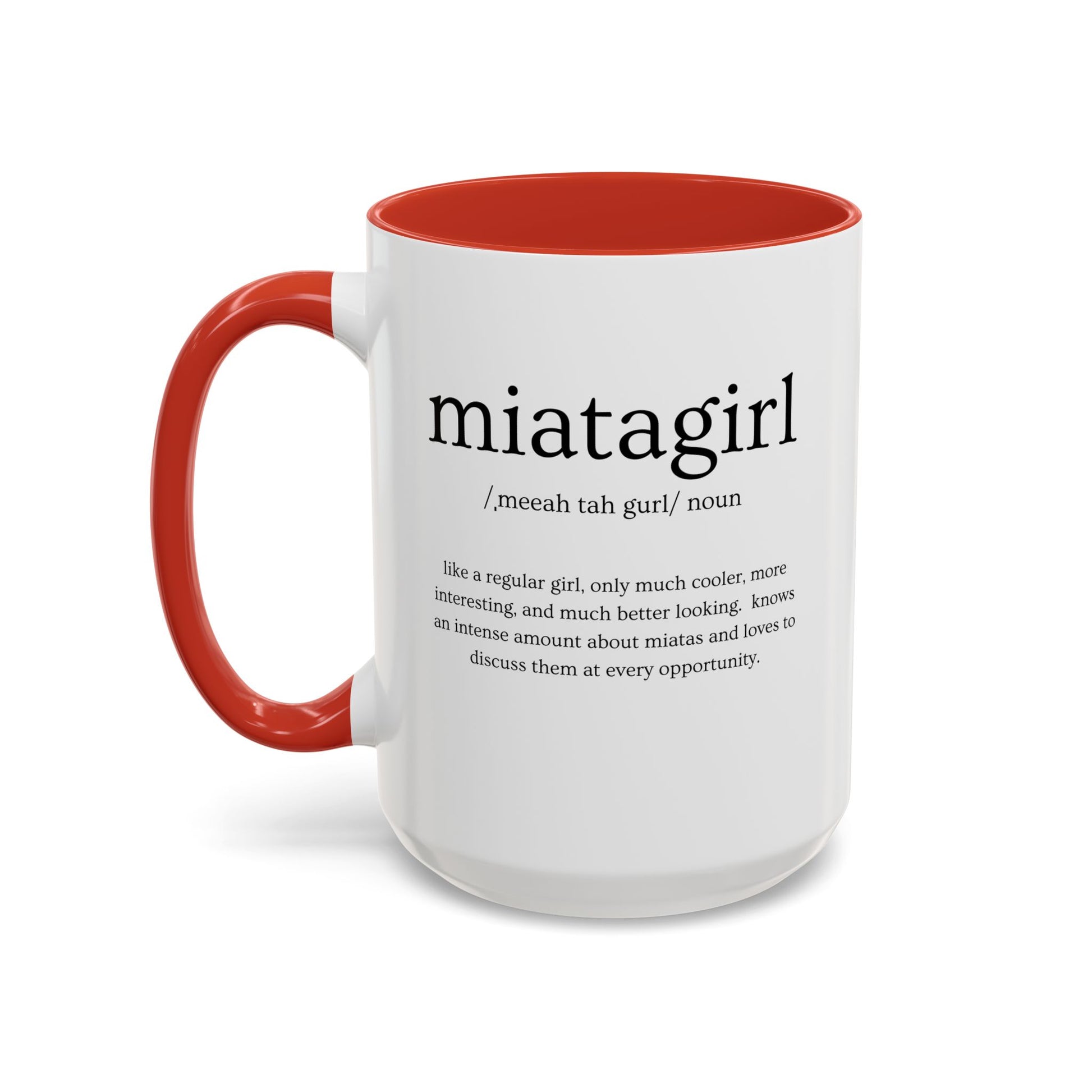 Miata Girl Defined Coffee Mug