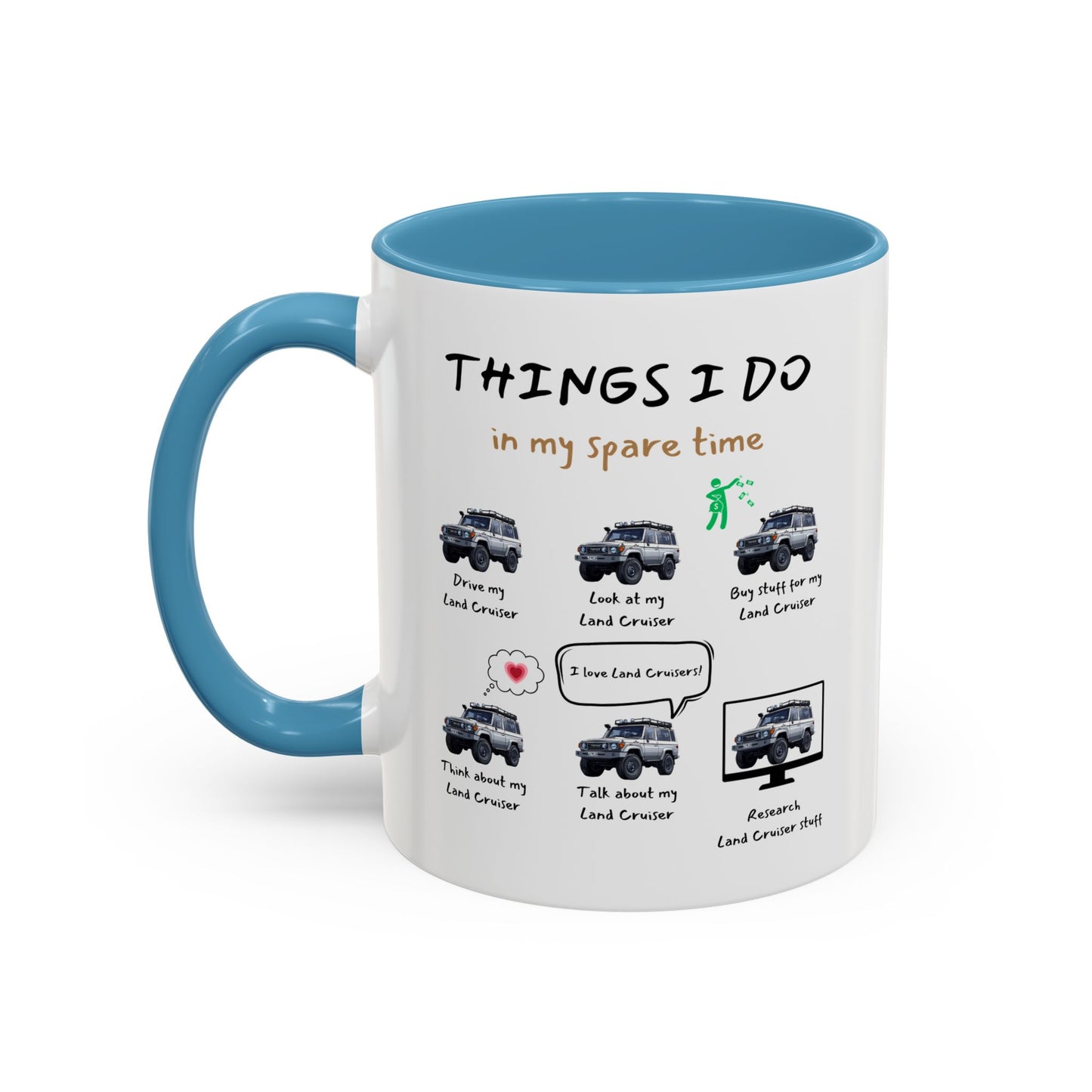 Land Cruiser Trucks in my Spare Time Coffee Mug