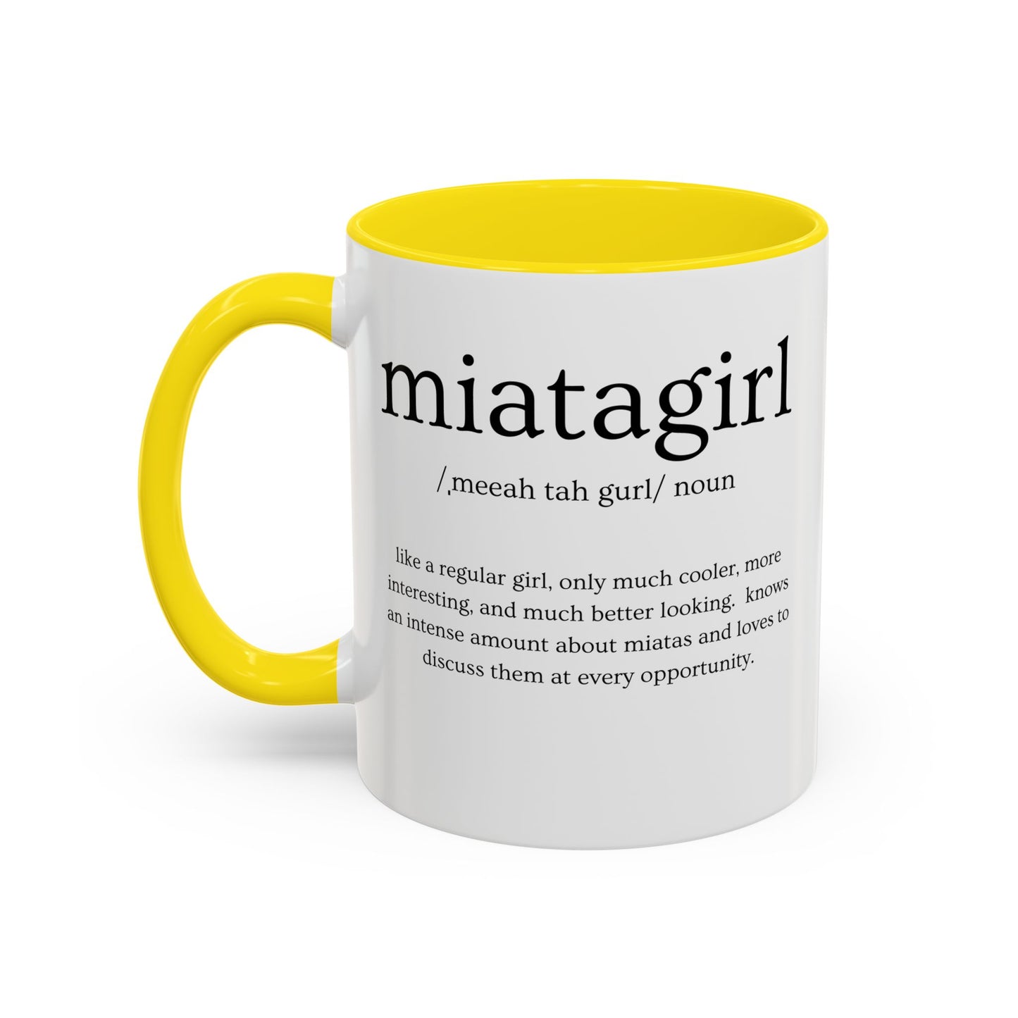 Miata Girl Defined Coffee Mug