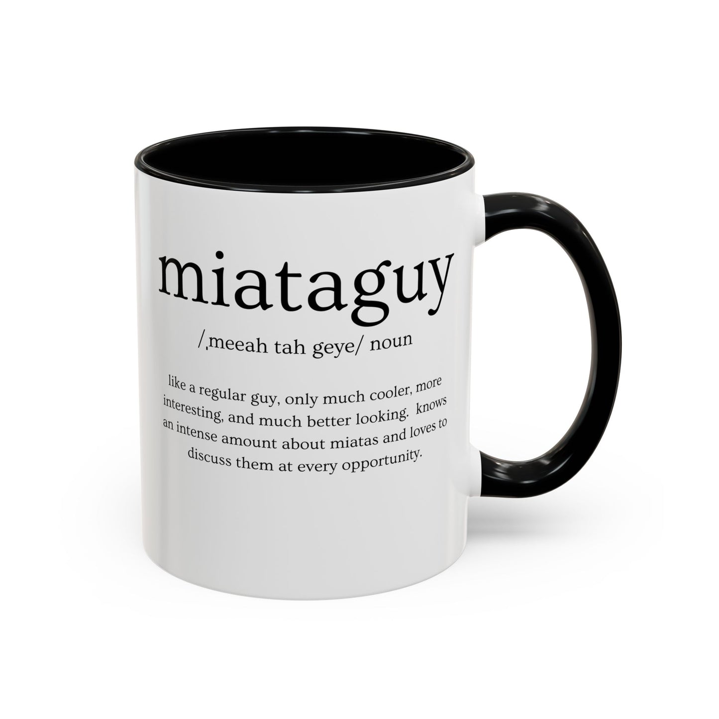 Miata Guy Defined Coffee Mug