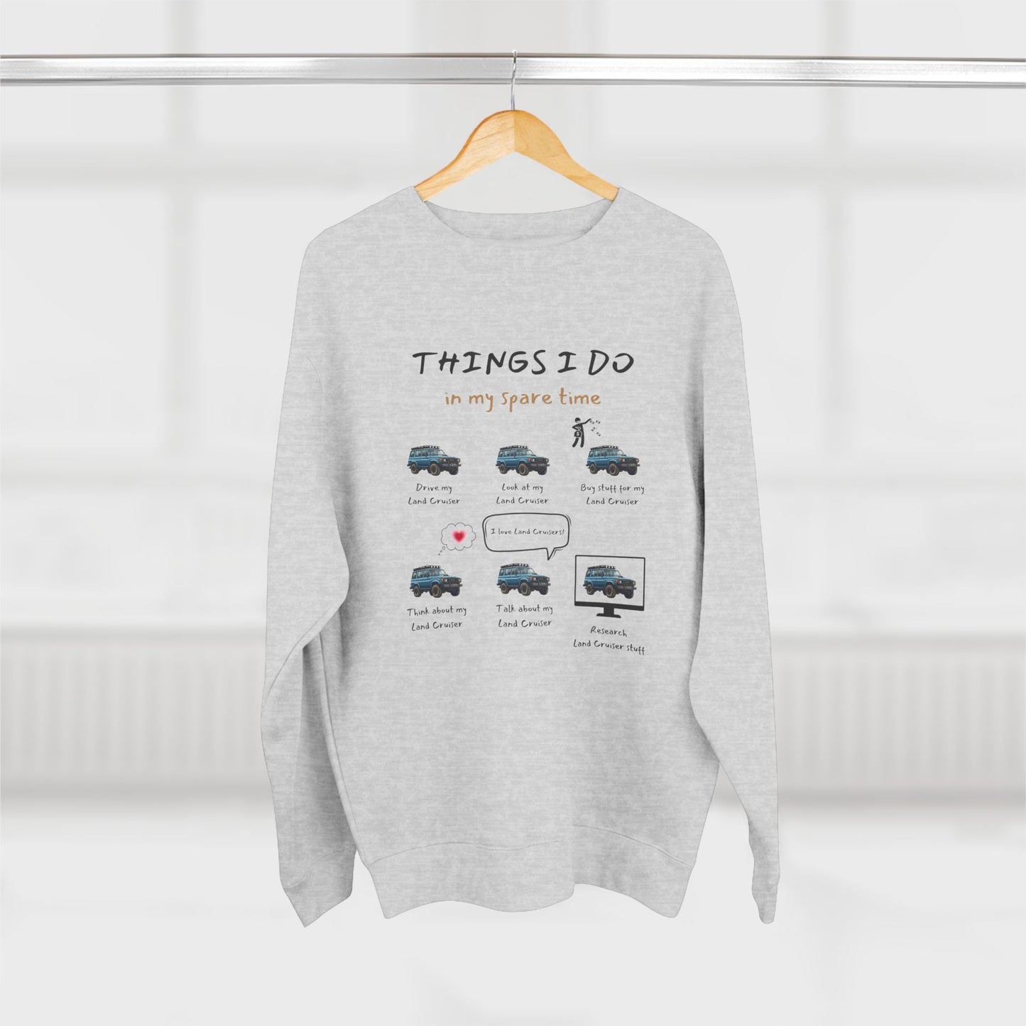 Land Cruiser Trucks in my Spare Time (Personalized Color) Premium Crewneck Sweatshirt