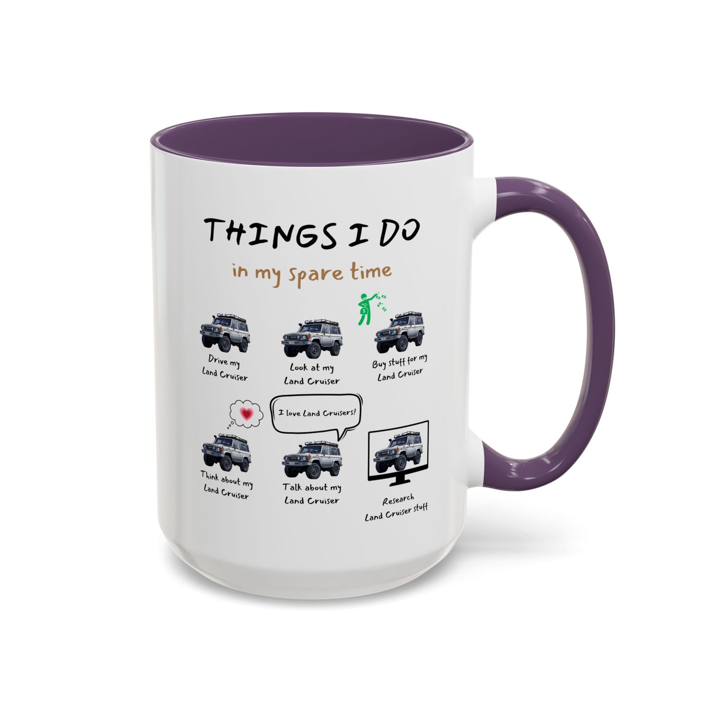 Land Cruiser Trucks in my Spare Time Coffee Mug