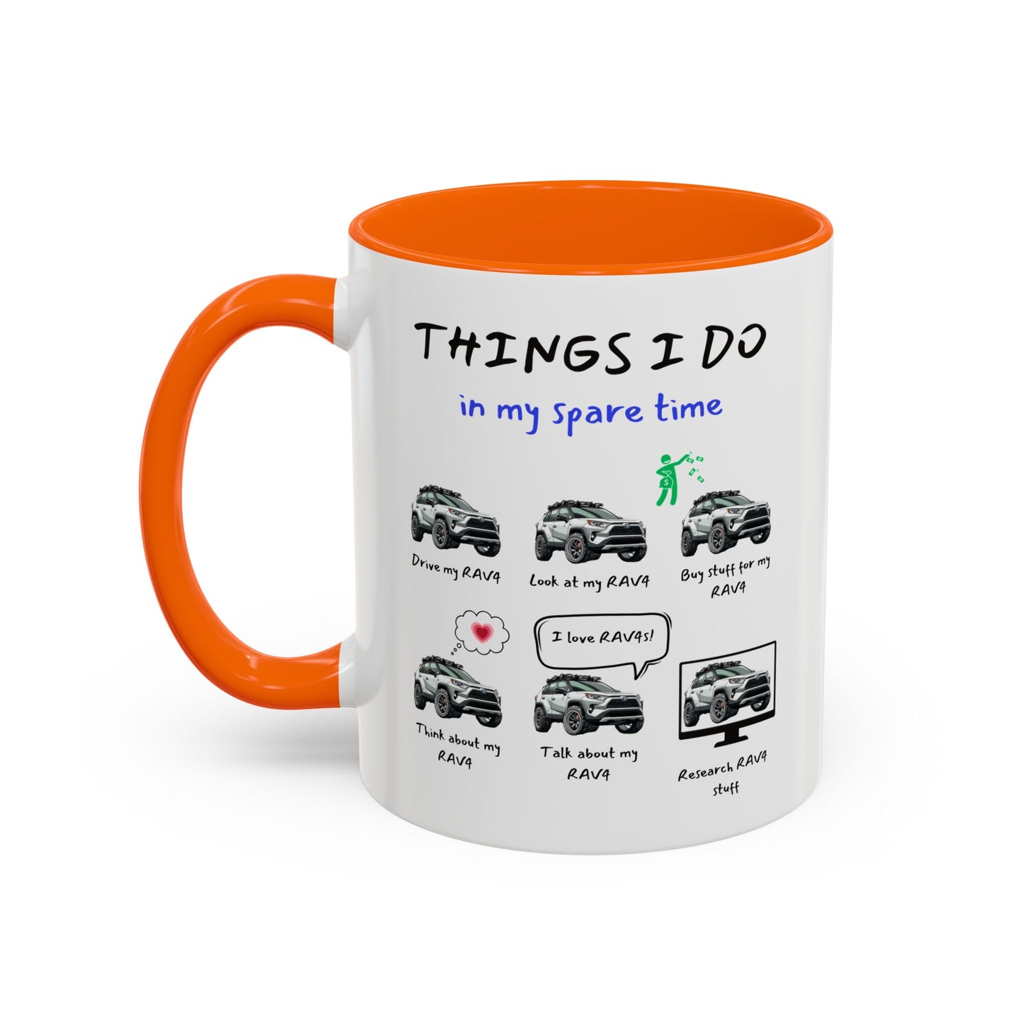 RAV4s in my Spare Time Coffee Mug