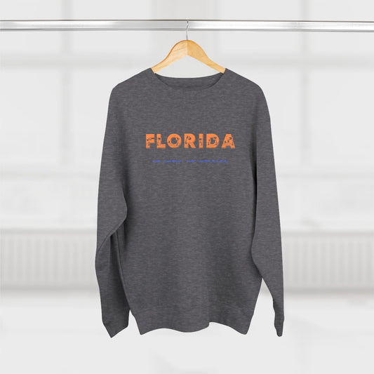 Florida No Snow No Worries v4 Premium Crewneck Sweatshirt