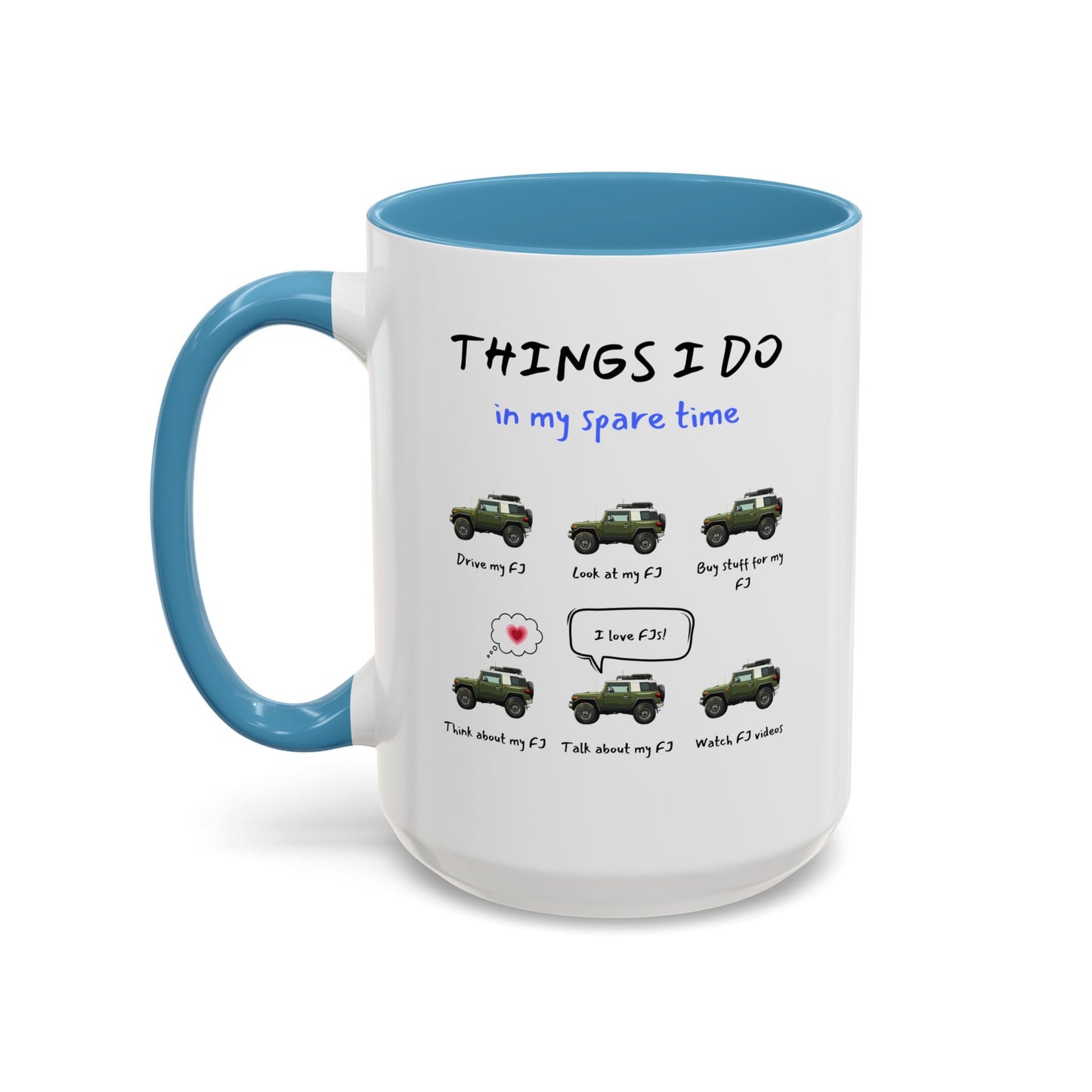 FJ Cruiser Trucks in my Spare Time Coffee Mug