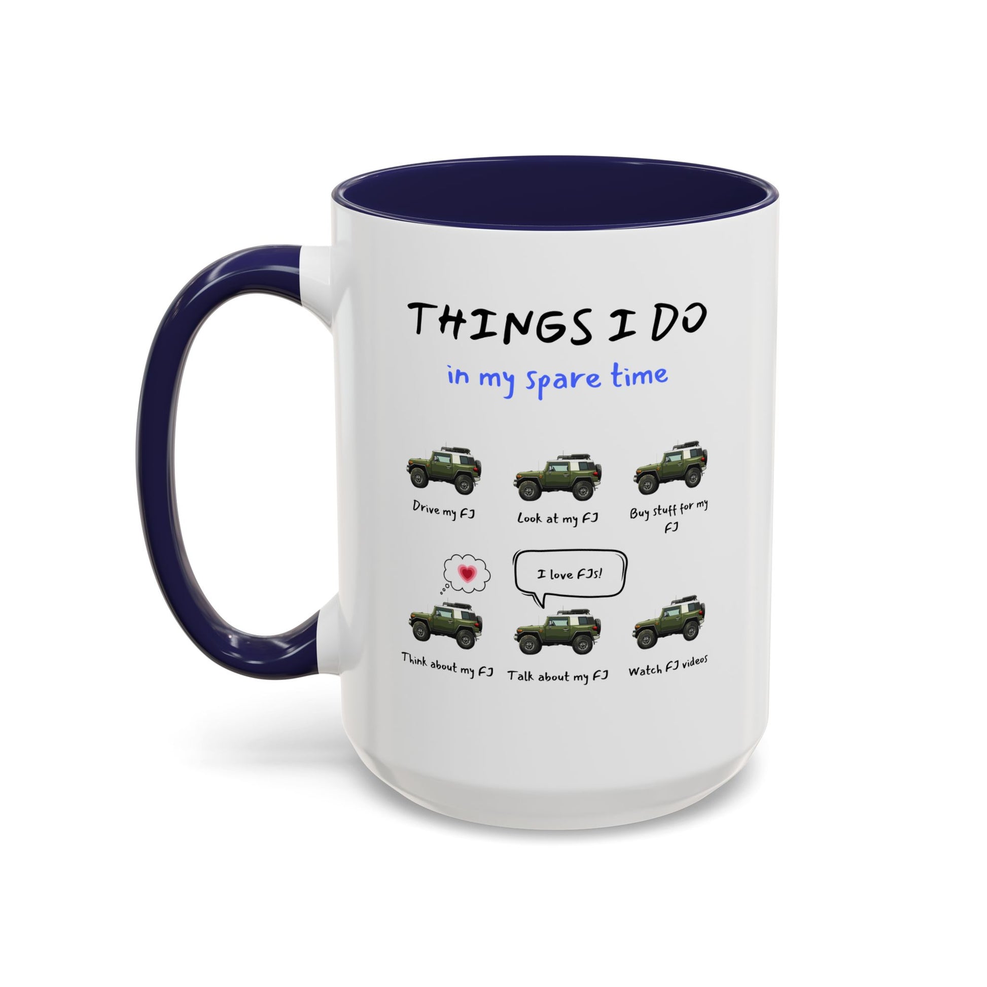 FJ Cruiser Trucks in my Spare Time Coffee Mug