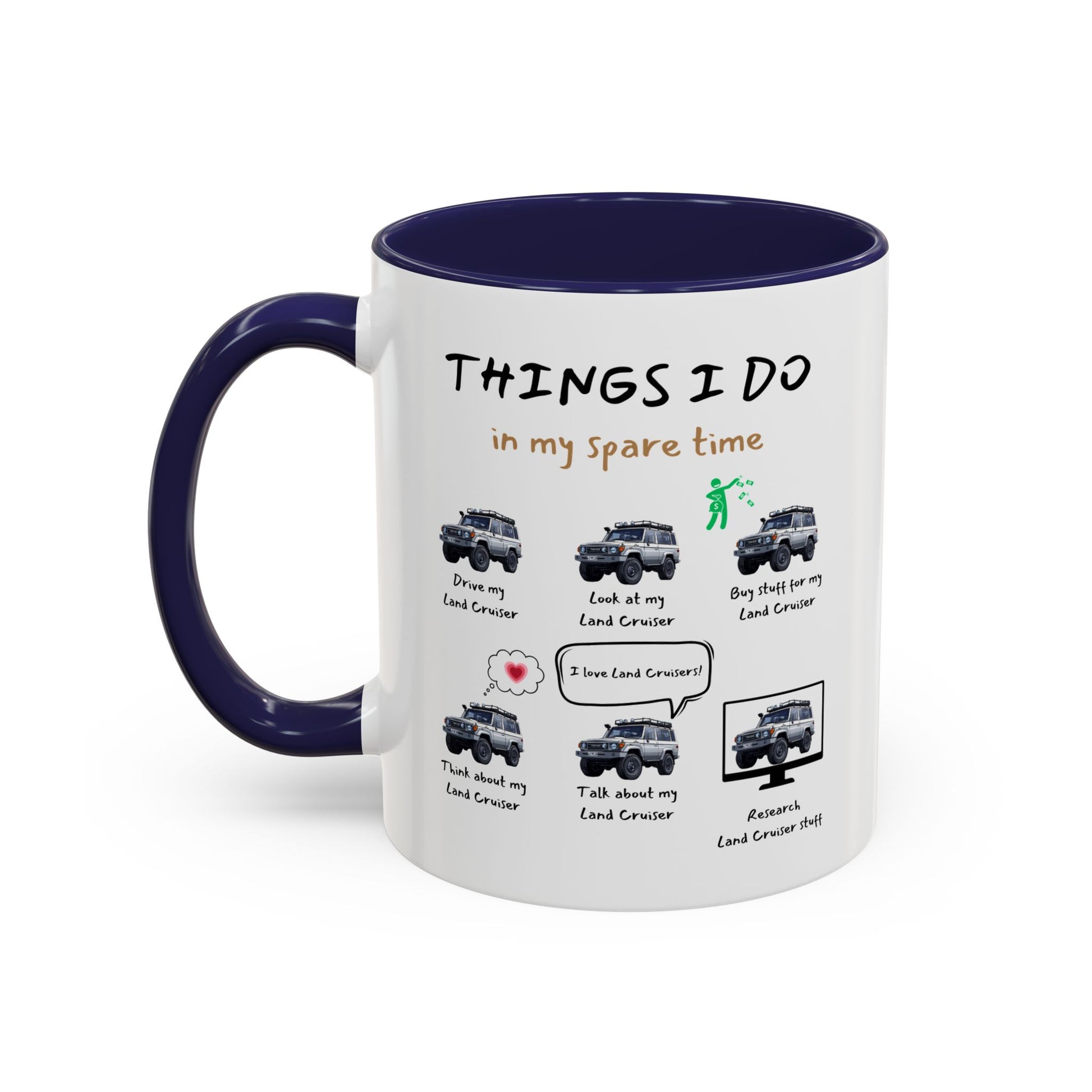 Land Cruiser Trucks in my Spare Time Coffee Mug