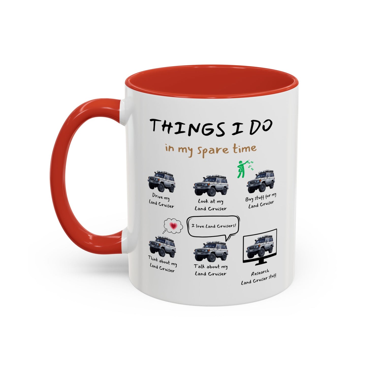 Land Cruiser Trucks in my Spare Time Coffee Mug