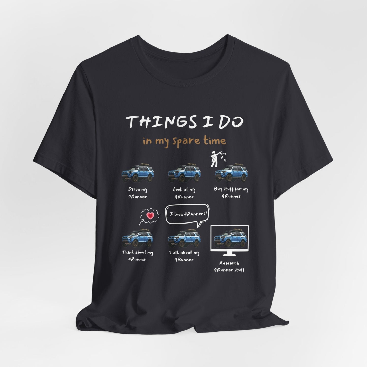 4Runner Trucks in my Spare Time (Blue 4Runner) Jersey Short Sleeve Tee