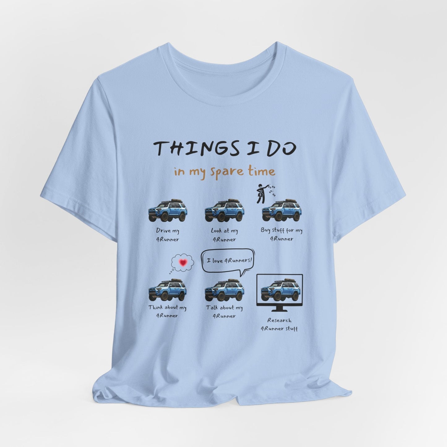 4Runner Trucks in my Spare Time (Blue 4Runner) Jersey Short Sleeve Tee