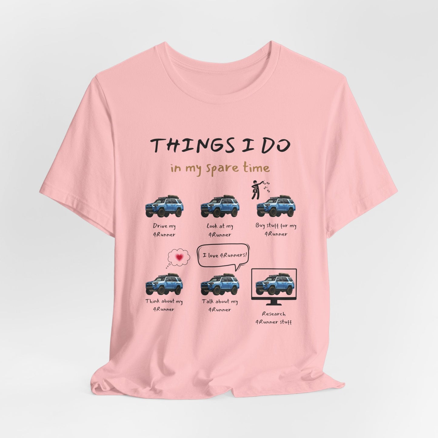 4Runner Trucks in my Spare Time (Blue 4Runner) Jersey Short Sleeve Tee