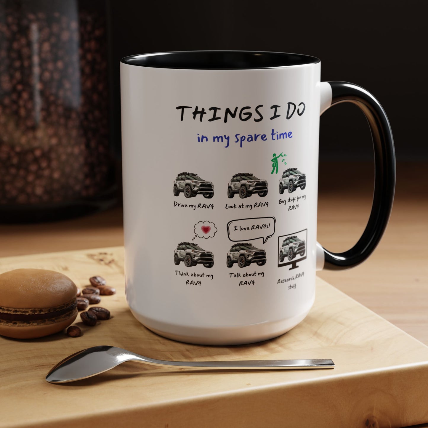 RAV4s in my Spare Time Coffee Mug