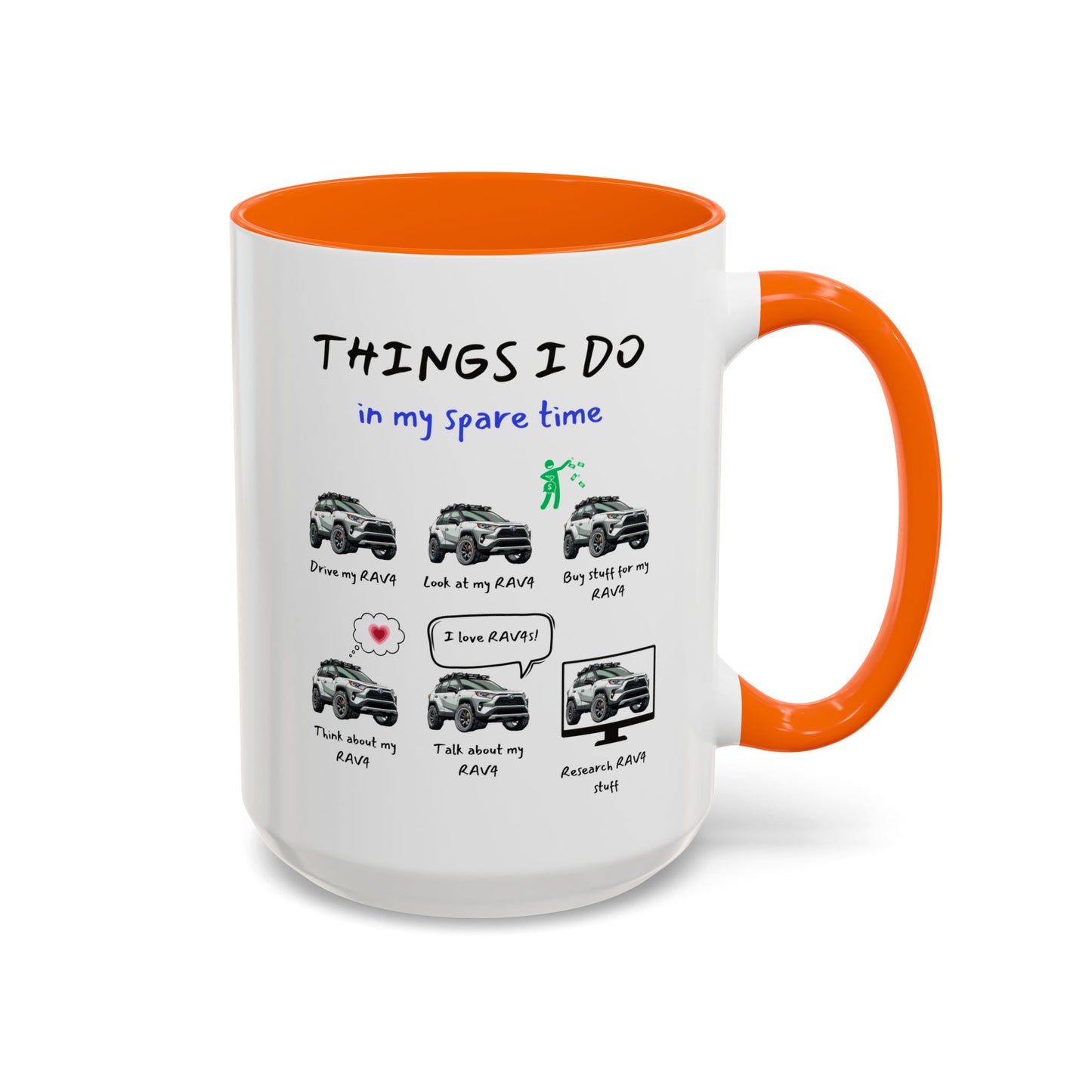 RAV4s in my Spare Time Coffee Mug