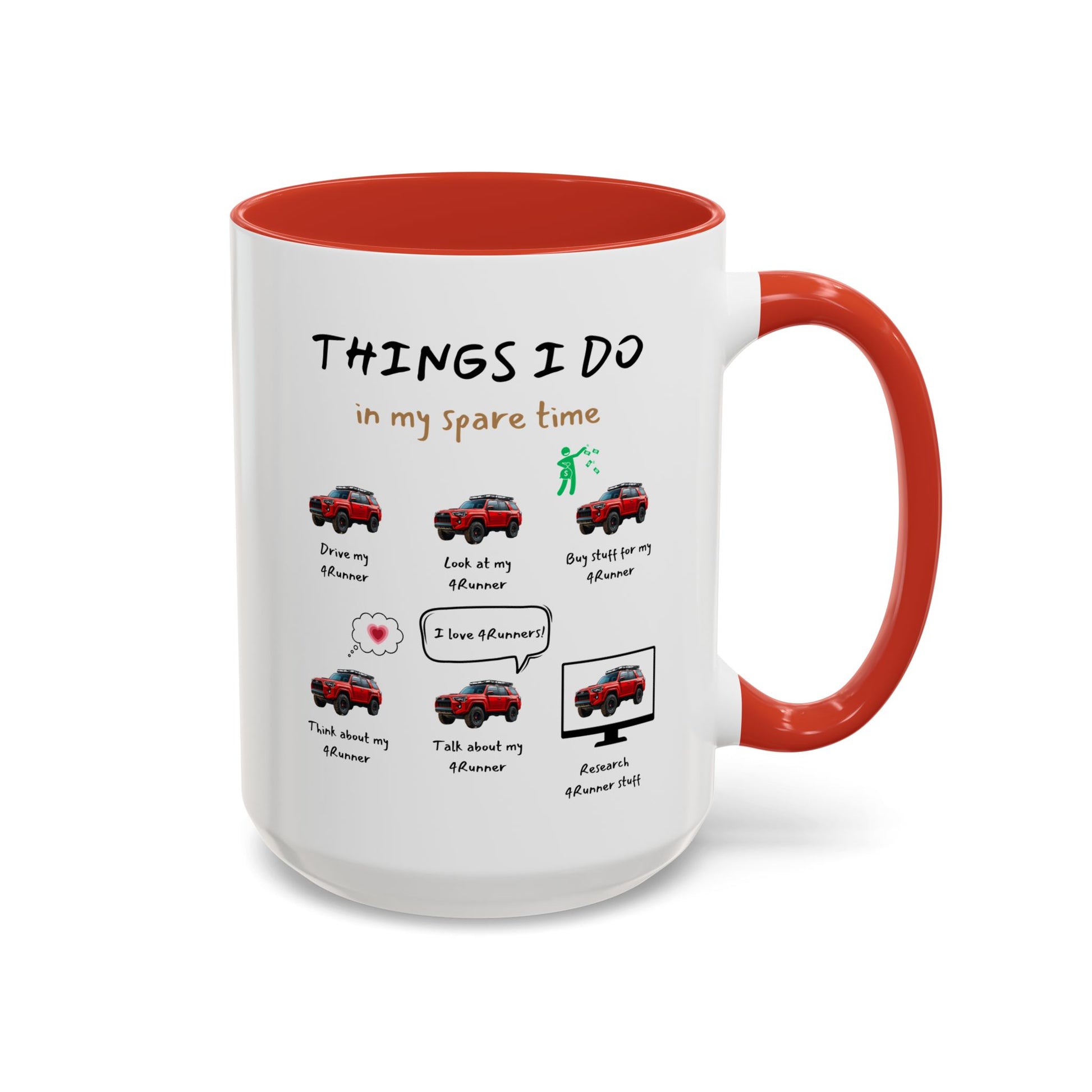 4Runner Trucks in my Spare Time Coffee Mug