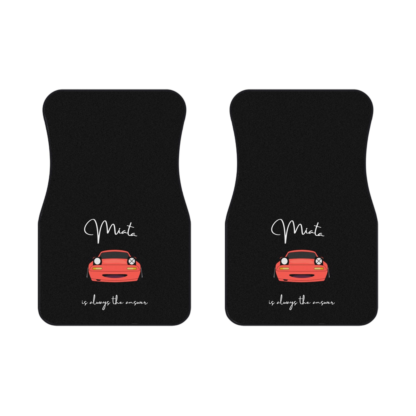 Miata is Always the Answer (Red Miata) Car Floor Mats (set of 2)