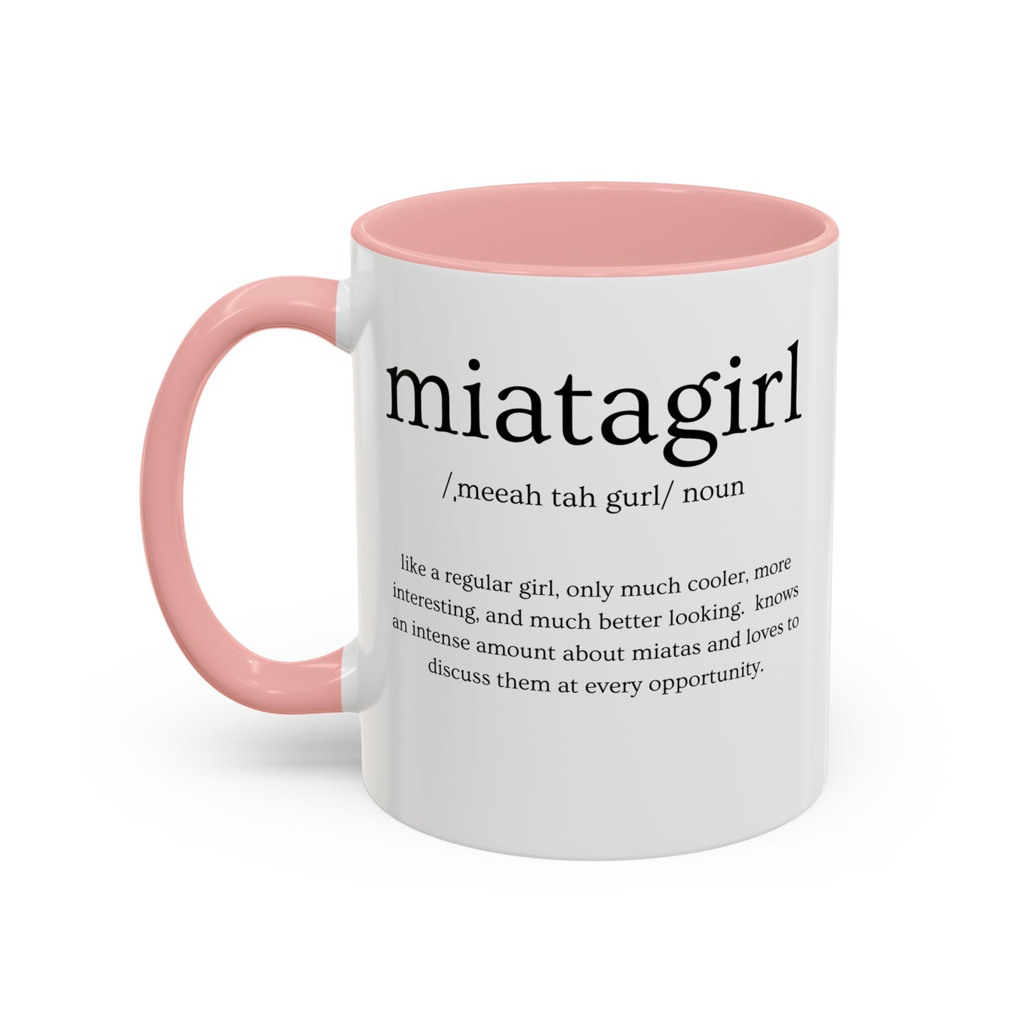 Miata Girl Defined Coffee Mug