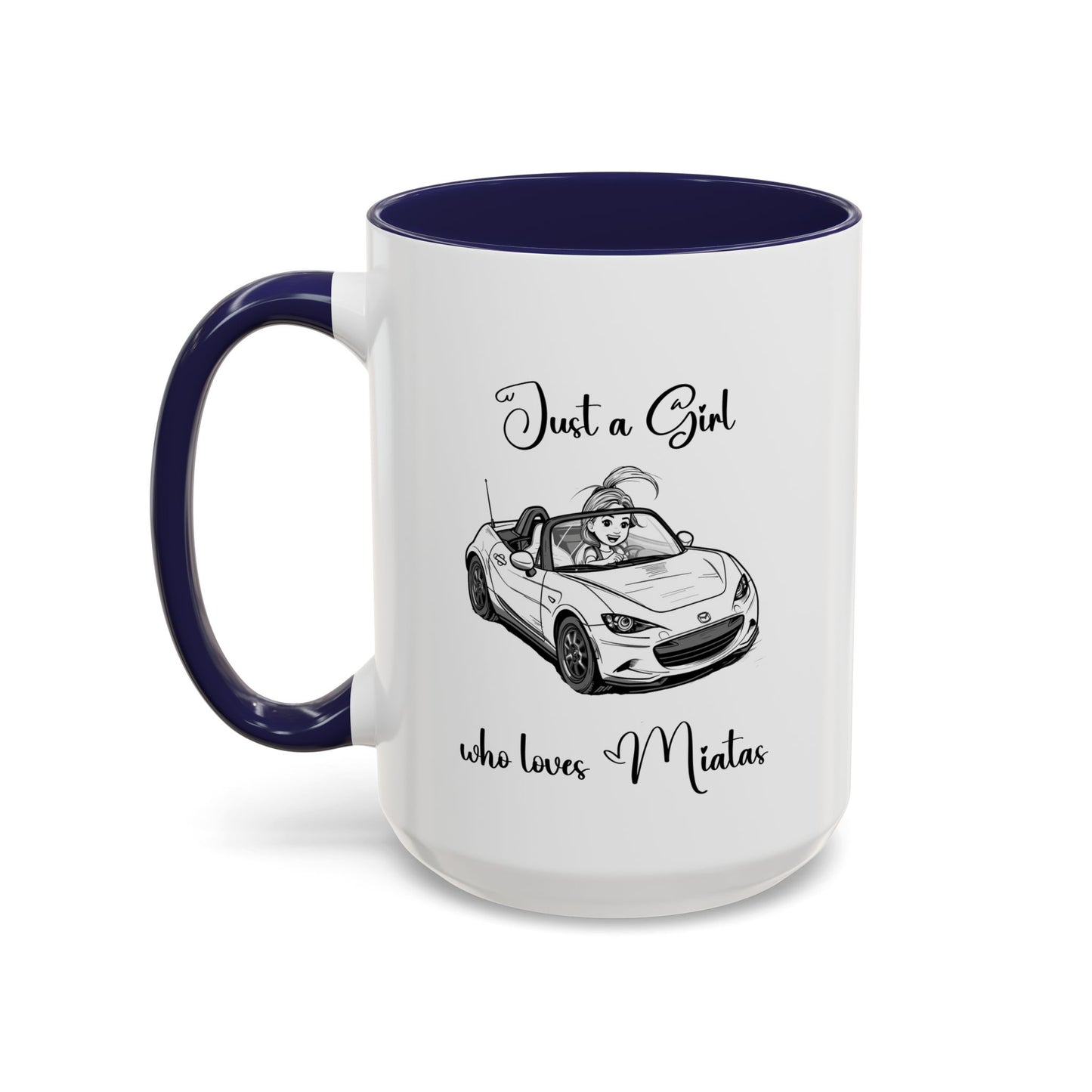 Just a Girl Who Loves Miatas Coffee Mug