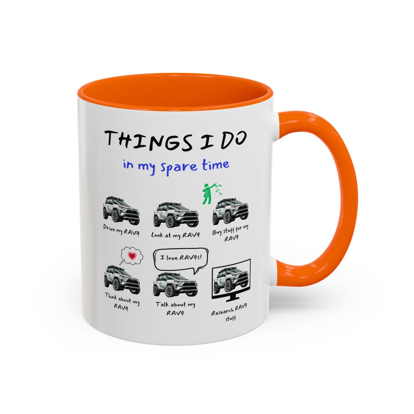 RAV4s in my Spare Time Coffee Mug