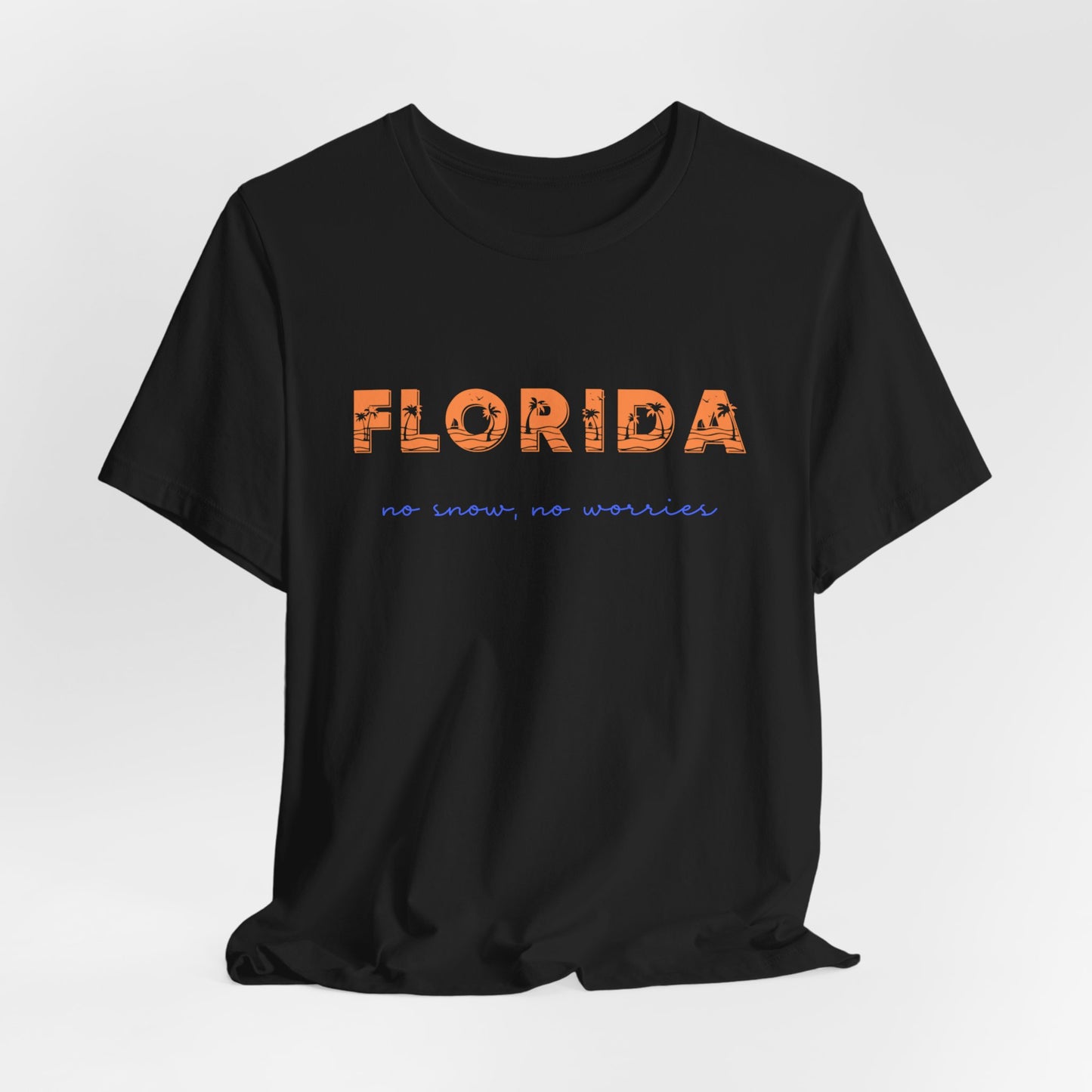 Florida No Snow No Worries v4 Jersey Short Sleeve Tee