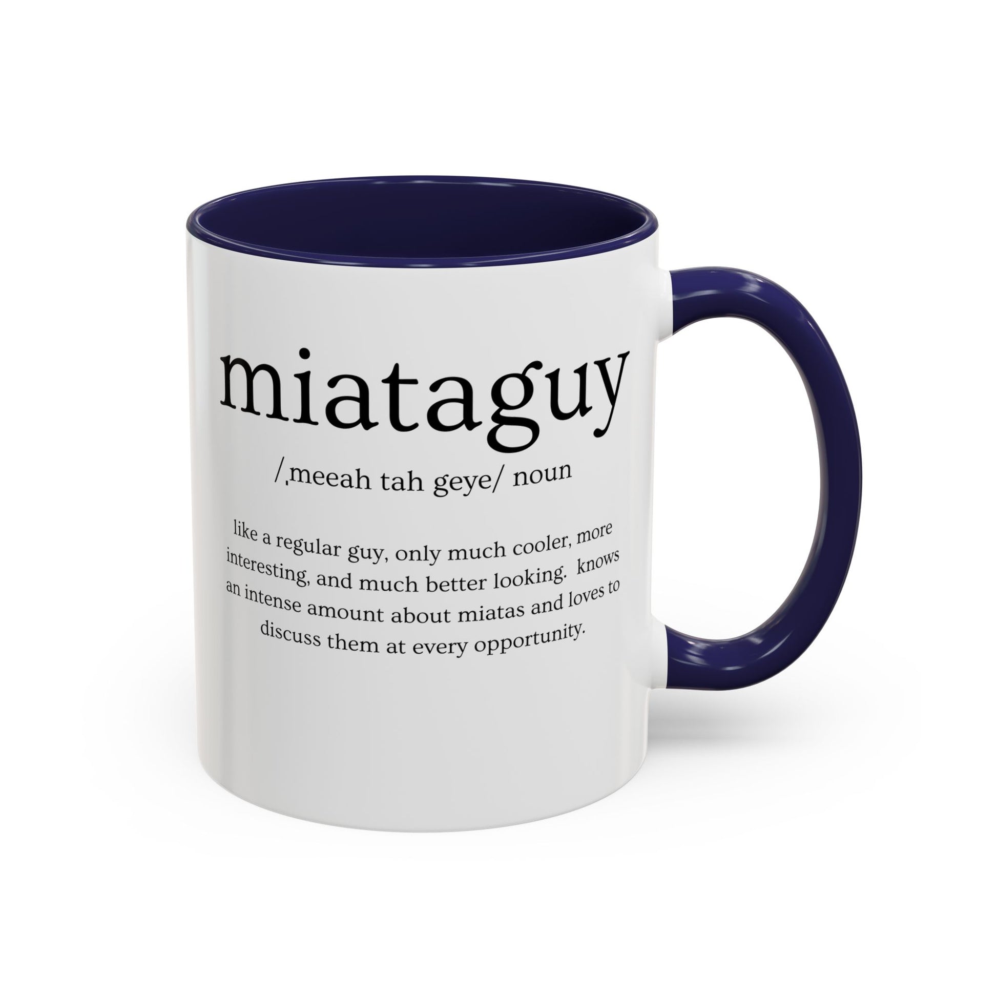 Miata Guy Defined Coffee Mug