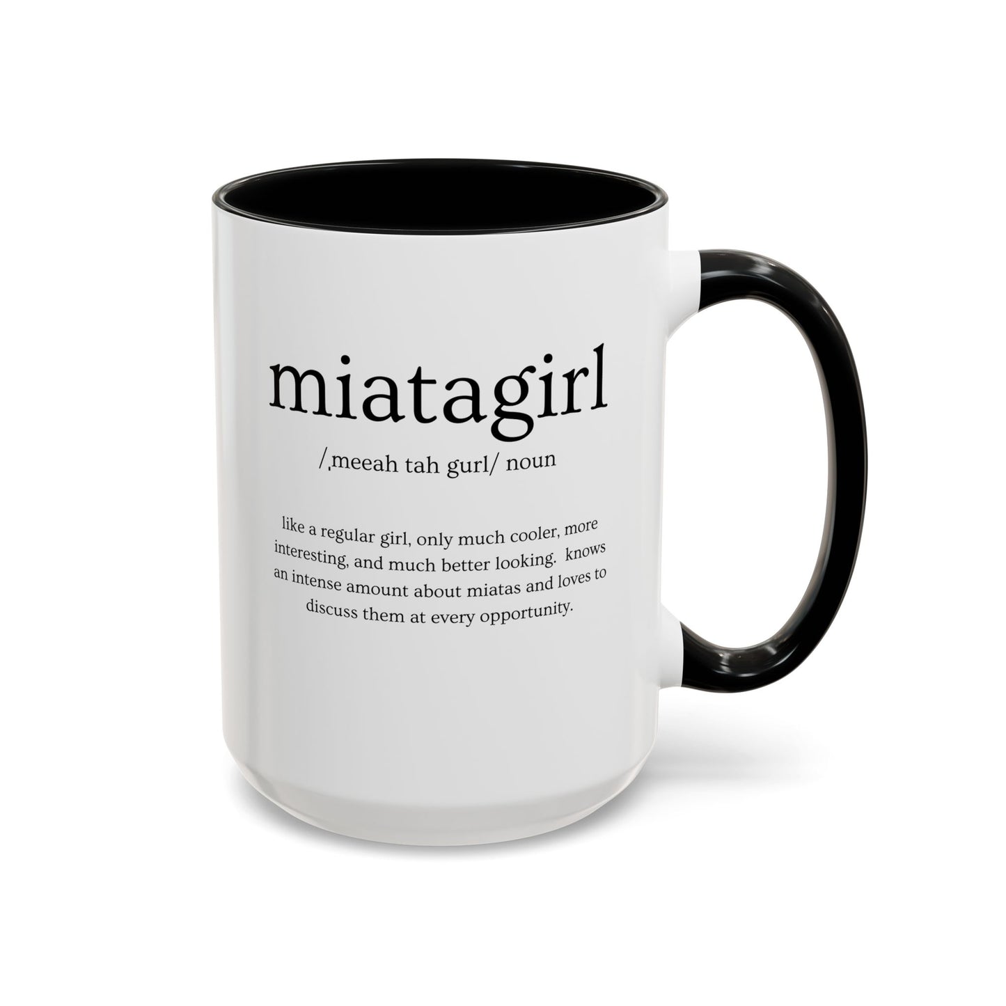 Miata Girl Defined Coffee Mug