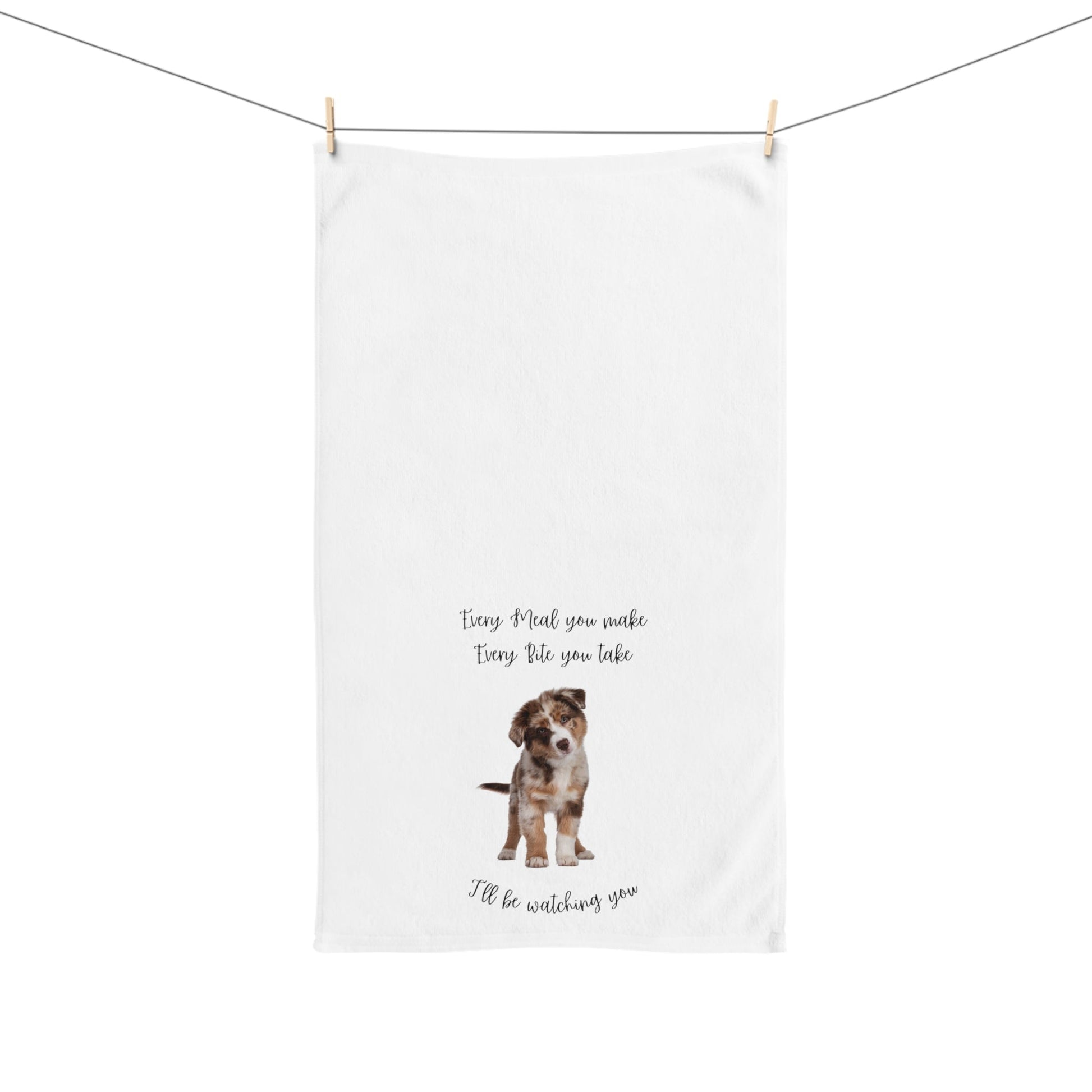 Australian Shepherd Aussie Dog Every Meal you Make Decorative Hand Towel