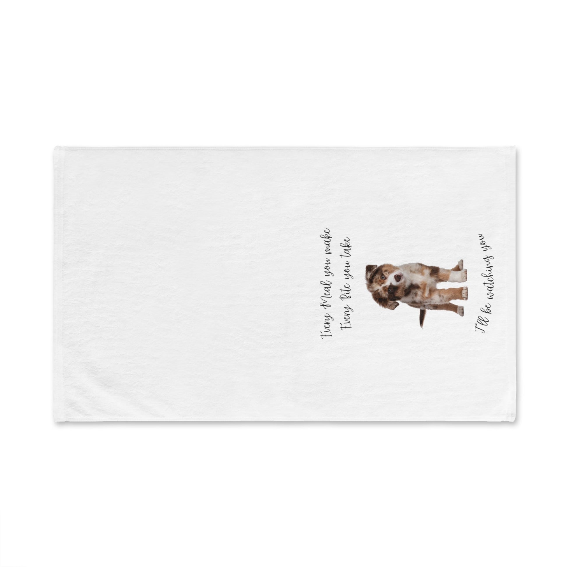 Australian Shepherd Aussie Dog Every Meal you Make Decorative Hand Towel