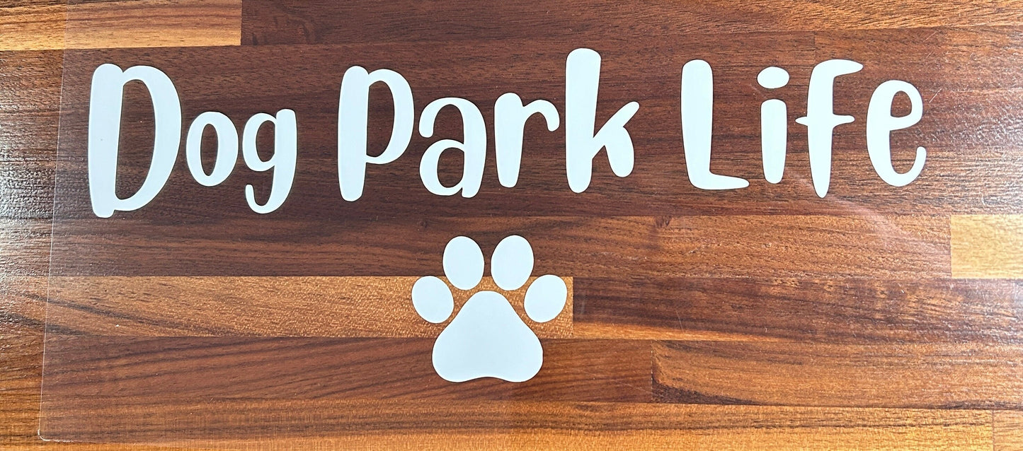 Dog Park Life Vinyl Sticker