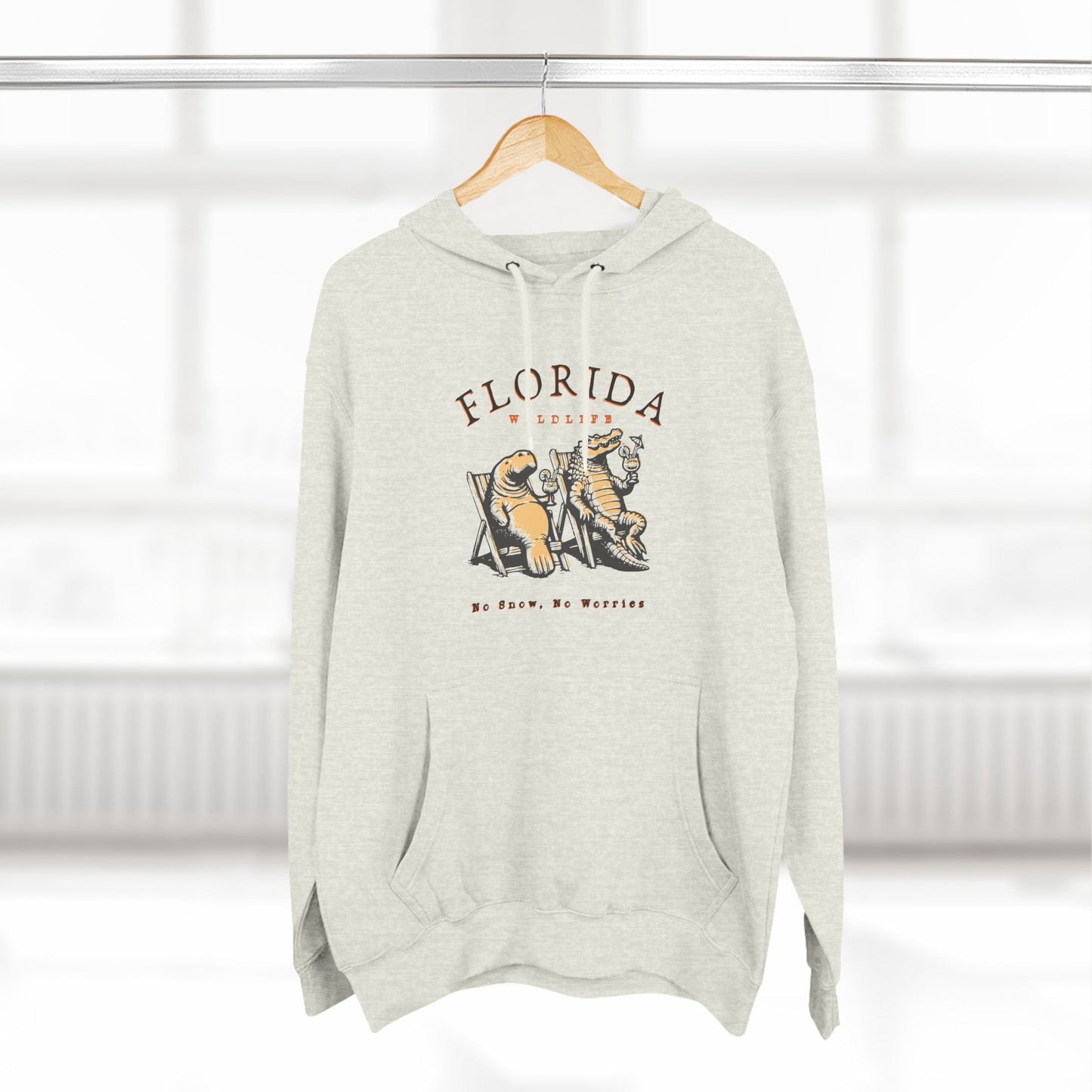 Florida No Snow No Worries Premium Hoodie